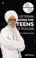 91 for 19. A Veteran Saving the Teens of Punjab Col (Dr.) Rajinder Singh B0F3384RBP Book Cover