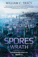 The Spores of Wrath 1960247204 Book Cover