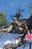 Presagio: Con la sublime delicia de un verso, en la estación romántica... de aquel último beso! 1644670062 Book Cover