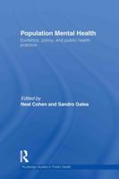 Population Mental Health: Evidence, Policy, and Public Health Practice 0415539714 Book Cover