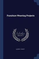 Furniture Weaving Projects 1377167283 Book Cover