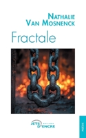 Fractale (French Edition) 2385800071 Book Cover