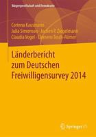 Landerbericht Zum Deutschen Freiwilligensurvey 2014 3658176148 Book Cover