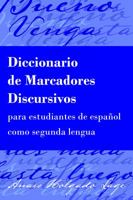 Diccionario de Marcadores Discursivos Para Estudiantes de Espa�ol Como Segunda Lengua 1433137119 Book Cover