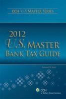 U.S. Master Bank Tax Guide 0808028251 Book Cover