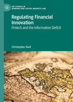 Regulating Financial Innovation: Fintech and the Information Deficit 3031329708 Book Cover