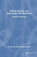Human Factors and Ergonomics for Beginners 1032524944 Book Cover