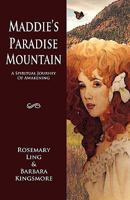 Maddie's Paradise Mountain 1453750282 Book Cover