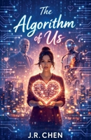 The Algorithm of Us B0GSHJTLSB Book Cover