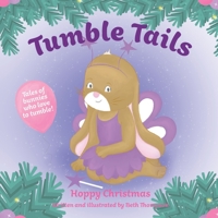 Tumble Tails: Hoppy Christmas 1916468098 Book Cover