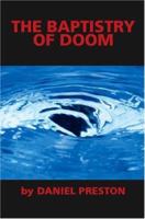 The Baptistry of Doom 1412025389 Book Cover