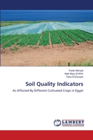 Soil Quality Indicators 3659125806 Book Cover