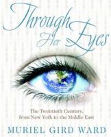 Through Her Eyes 1414102577 Book Cover