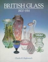 British Glass 1800-1914 1851491414 Book Cover