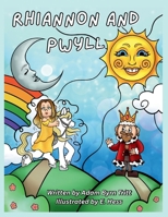 Rhiannon and Pwyll B0GZ15K4W8 Book Cover