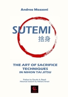 Sutemi: The Art of Sacrifice Techniques in Nihon Tai Jitsu B0CR6YSKJY Book Cover