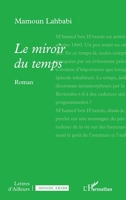 Le miroir du temps (Lettres d'Ailleurs) (French Edition) 2336472341 Book Cover