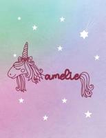 Amelie: Unicorn Name Personalized Notebook 1093276665 Book Cover