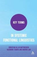 Key Terms in Systemic Functional Linguistics 184706440X Book Cover