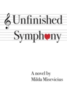Unfinished Symphony B0F8D9LBY9 Book Cover