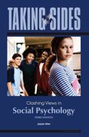 Taking Sides: Clashing Views in Social Psychology (Taking Sides) 0078050367 Book Cover