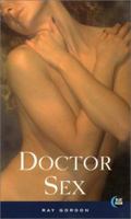 Doctor Sex 1562012304 Book Cover