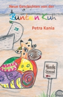 Neue Geschichten von der Bunten Kuh (German Edition) 3960748167 Book Cover