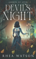 Devil's Night (Agents of Styx) 1989261248 Book Cover