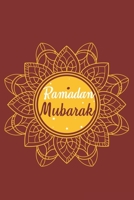 Ramadan Mubarak: Ramadan Kareem I Muslim Holiday I Islam I Holidays 167038201X Book Cover