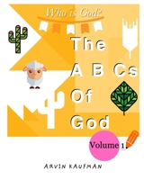 The A, B, Cs of God. 1006815899 Book Cover