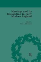 Marriage and Its Dissolution in Early Modern England, Volume 1 1138660701 Book Cover