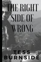 The Right Side of Wrong 1080254323 Book Cover