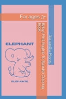 Babys First English To Spanish Coloring Book B093QLNGHG Book Cover