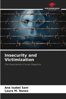 Insecurity and Victimization 6209294588 Book Cover