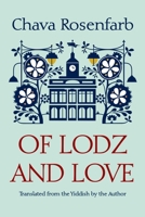 Of Lodz and Love (Library of Modern Jewish Literature) 0815605773 Book Cover