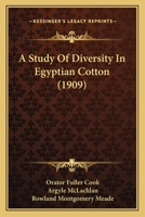A Study of Diversity in Egyptian Cotton 1120131510 Book Cover