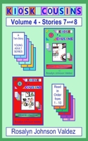 Kiosk Cousins: Volume 4 - Stories 7 and 8: The Holiday Season Pair B0BMLGVNBB Book Cover