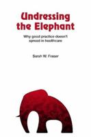 Undressing the Elephant 184753919X Book Cover