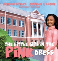 The Little Girl in the Pink Dress 0986184055 Book Cover