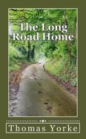 The Long Road Home 1539818136 Book Cover