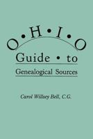 Ohio Guide to Genealogical Sources 0806312289 Book Cover