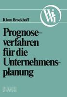 Prognoseverfahren für die Unternehmensplanung 3409680152 Book Cover