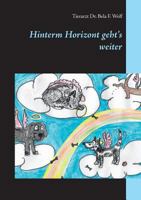 Hinterm Horizont geht's weiter 3748165773 Book Cover