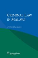 Criminal Law in Malawi 9041145745 Book Cover