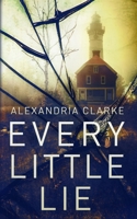 Every Little Lie B0B6L4SFGQ Book Cover