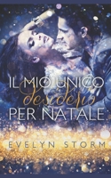 Il Mio Unico Desiderio per Natale 1791383173 Book Cover