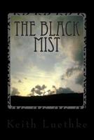 The Black Mist 1507896255 Book Cover