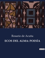 ECOS DEL ALMA: POESÍA B0C2JWD9M7 Book Cover