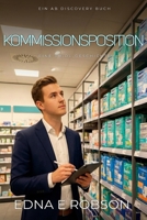 Kommissionsposition: Eine ABDL-Regressionswindelgeschichte (German Edition) B0GNSQGC59 Book Cover