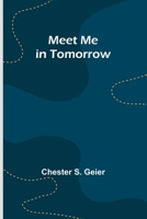 Meet Me in Tomorrow 9356894957 Book Cover